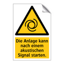 Die Anlage kann nach einem akustischen Signal starten.