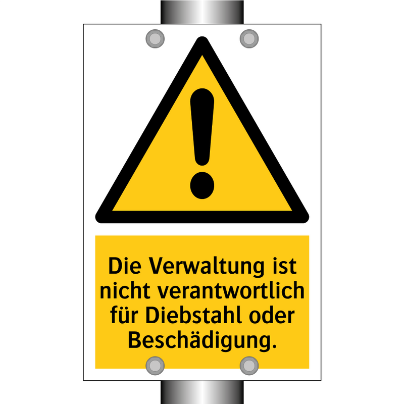 Die Verwaltung ist nicht verantwortlich für Diebstahl oder Beschädigung.