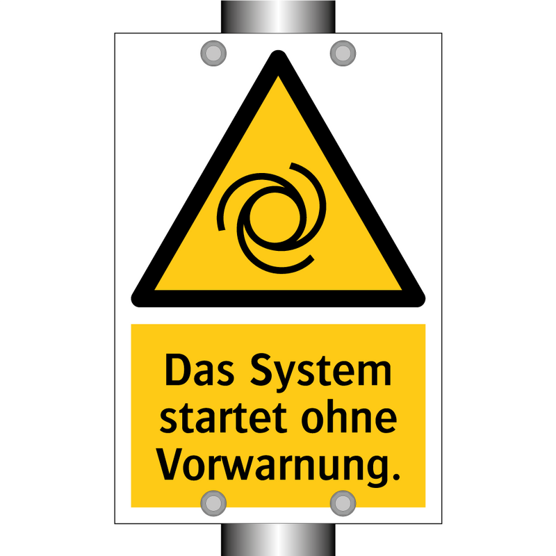 Das System startet ohne Vorwarnung.