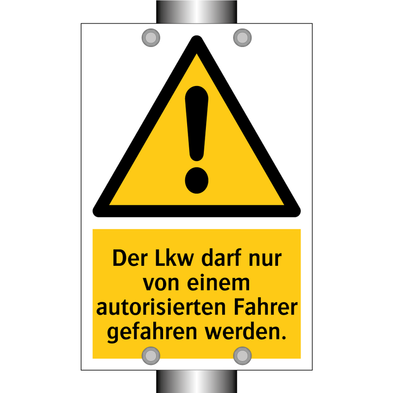 Der Lkw darf nur von einem autorisierten Fahrer gefahren werden.