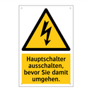 Hauptschalter ausschalten, bevor Sie damit umgehen.