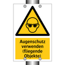 Augenschutz verwenden (fliegende Objekte)