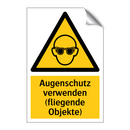 Augenschutz verwenden (fliegende Objekte)
