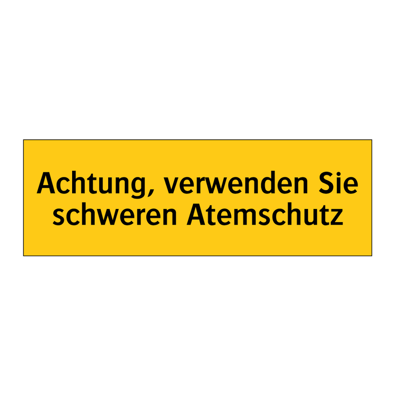 Achtung, verwenden Sie schweren Atemschutz