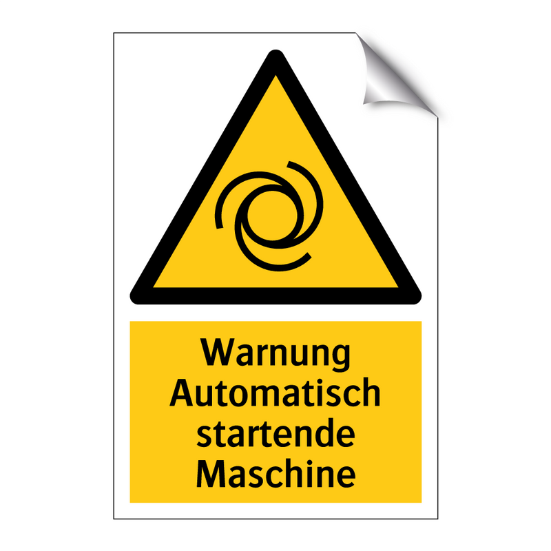 Warnung Automatisch startende Maschine
