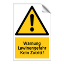 Warnung Lawinengefahr Kein Zutritt!
