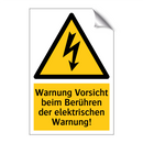 Warnung Vorsicht beim Berühren der elektrischen Warnung!