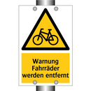 Warnung Fahrräder werden entfernt