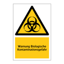 Warnung Biologische Kontaminationsgefahr