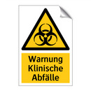 Warnung Klinische Abfälle