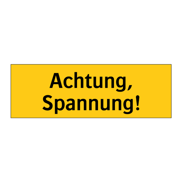 Achtung, Spannung!