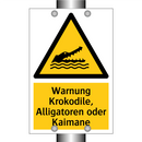Warnung Krokodile, Alligatoren oder Kaimane