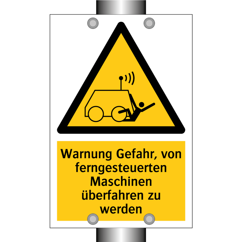 Warnung Gefahr, von ferngesteuerten Maschinen überfahren zu werden
