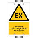 Warnung Explosionsgefährdete Atmosphäre
