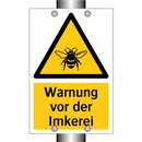 Warnung vor der Imkerei