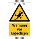 Warnung vor Eidechsen