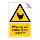 Warnung vor freilaufenden Hühnern