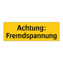 Achtung: Fremdspannung