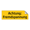 Achtung: Fremdspannung