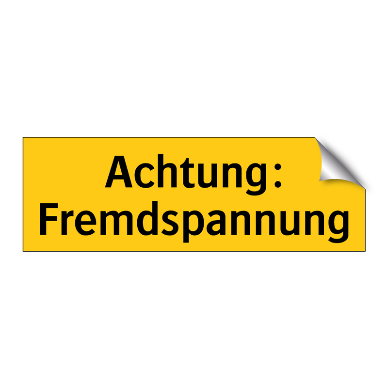 Achtung: Fremdspannung
