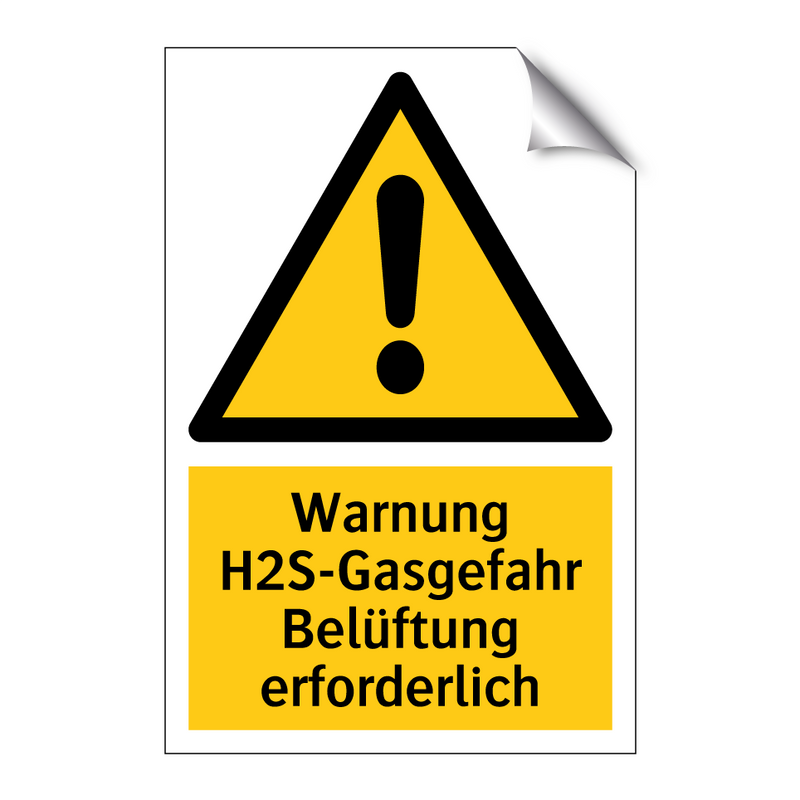 Warnung H2S-Gasgefahr Belüftung erforderlich