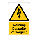 Warnung Doppelte Versorgung