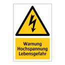 Warnung Hochspannung Lebensgefahr