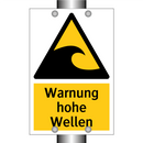 Warnung hohe Wellen