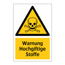 Warnung Hochgiftige Stoffe