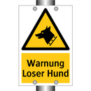 Warnung Loser Hund