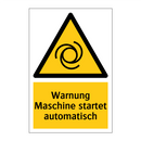 Warnung Maschine startet automatisch