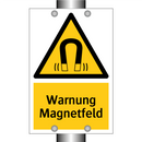Warnung Magnetfeld