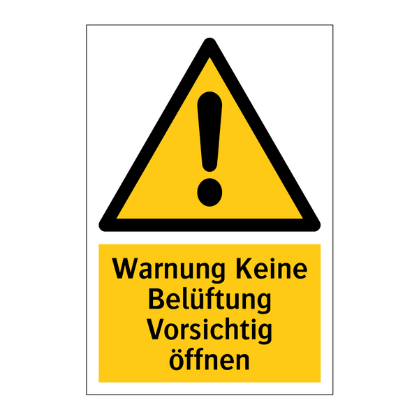 Warnung Keine Belüftung Vorsichtig öffnen
