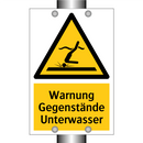 Warnung Gegenstände Unterwasser