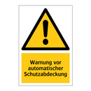 Warnung vor automatischer Schutzabdeckung