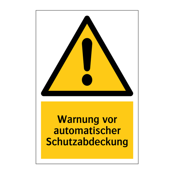 Warnung vor automatischer Schutzabdeckung