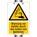 Warnung vor Gefahr durch das Laden von Batterien