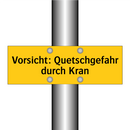 Vorsicht: Quetschgefahr durch Kran