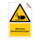Warnung Handverletzungen