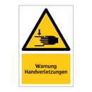 Warnung Handverletzungen