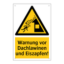 Warnung vor Dachlawinen und Eiszapfen!