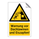 Warnung vor Dachlawinen und Eiszapfen!