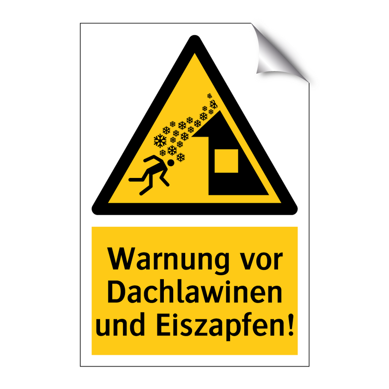 Warnung vor Dachlawinen und Eiszapfen!