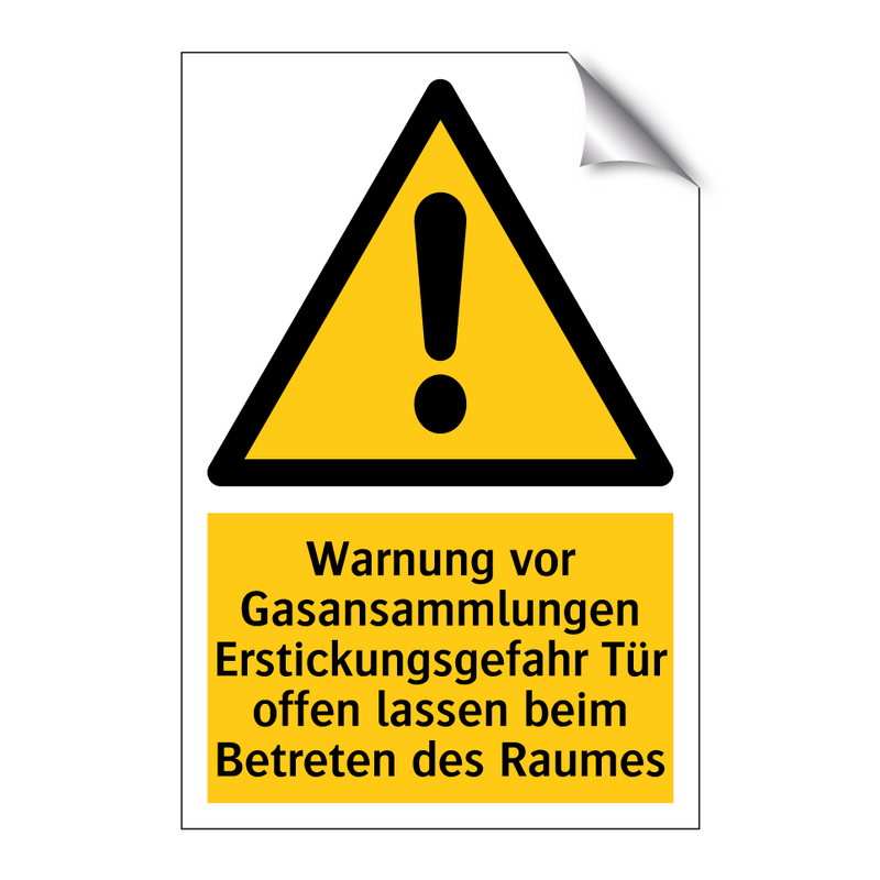 Warnung vor Gasansammlungen Erstickungsgefahr Tür offen lassen beim Betreten des Raumes