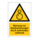 Warnung vor Handverletzungen durch rotierendes Lüfterrad