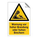 Warnung vor hoher Brandung oder hohen Brechern