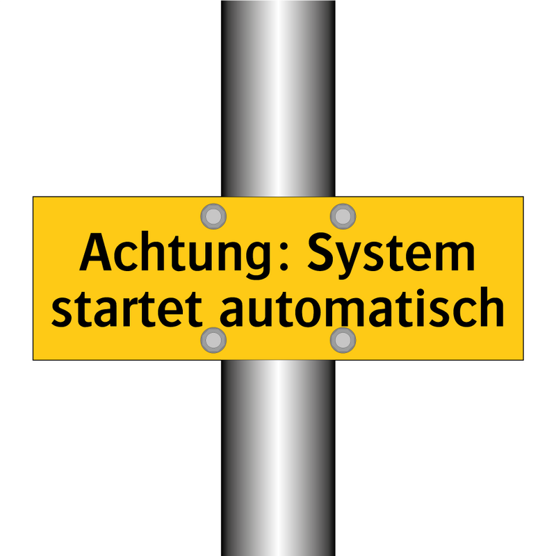 Achtung: System startet automatisch