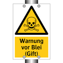 Warnung vor Blei (Gift)