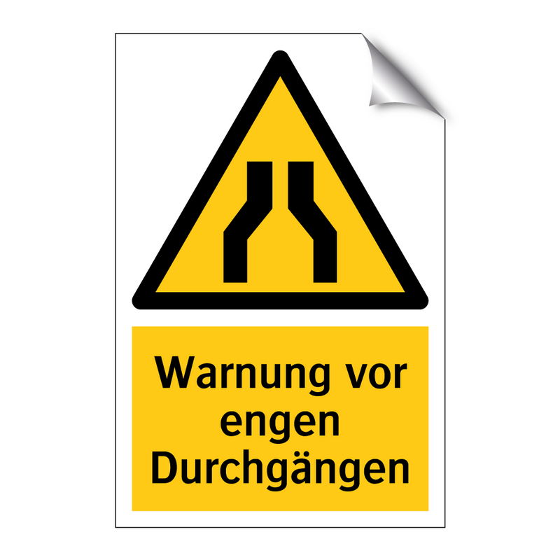 Warnung vor engen Durchgängen