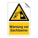 Warnung vor Dachlawine